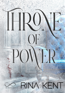 Throne of power by Rina Kent
