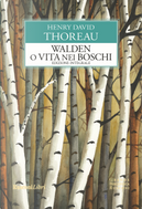Walden o Vita nei boschi by Henry David Thoreau