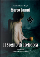 Il sogno di Rebecca by Marco Caputi