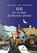 1212. La crociata dei bimbi perduti by Gino Carosini