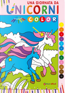 Una giornata da unicorni. Color by Patrizia Savi