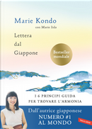 Lettera dal Giappone. I 6 principi guida per trovare l'armonia by Marie Kondo