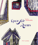 Open air rooms. The architecture of the Mediterranean from Malaparte to the contemporary world by Cherubino Gambardella