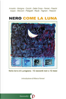 Nero come la luna