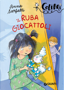 Il rubagiocattoli by Anna Sarfatti