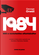1984. Milli e novichentos ottantabattor by George Orwell