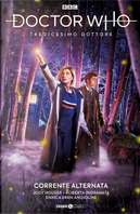 Doctor Who. Tredicesimo dottore. Vol. 11: Corrente alternata by Jody Houser