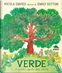 Verde. Il mondo segreto delle piante by Nicola Davies