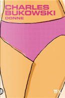 Donne by Charles Bukowski