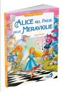 Alice nel paese delle meraviglie by Lewis Carroll