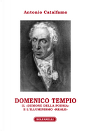 Domenico Tempio. Il «demone della poesia» e l'Illuminismo «reale» by Antonio Catalfamo