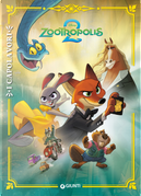 Zootropolis 2. I capolavori by Walt Disney
