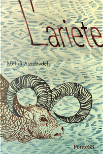 L'ariete by Mehdi Asadzadeh