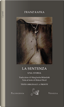 La sentenza. Testo originale a fronte by Franz Kafka