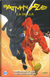 La spilla. Batman/Flash by Geoff Johns, Joshua Williamson, Tom King