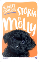 Storia di Molly by W. Bruce Cameron