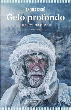 Gelo profondo by Andrea Segrè