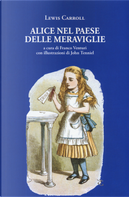 Alice nel paese delle meraviglie-Attraverso lo specchio by Lewis Carroll