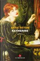 Katherine by Anya Seton