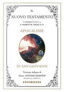 Bibbia Martini-Sales. Apocalisse di san Giovanni by Antonio Martini, Marco Sales
