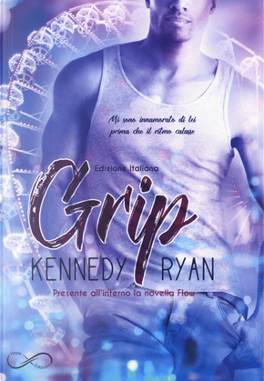 Grip. Vol. 1 by Kennedy Ryan