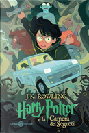 Harry Potter e la camera dei segreti by J. K. Rowling