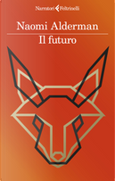 Il futuro by Naomi Alderman