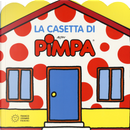 La casetta di Pimpa by Francesco Tullio-Altan