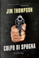 Colpo di spugna by Jim Thompson
