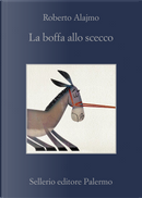 La boffa allo scecco by Roberto Alajmo