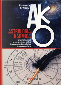 Astrologia karmica by Francesca Spades