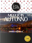 Meglio in autunno by Emanuela Guttoriello