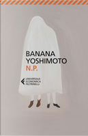 N. P. by Banana Yoshimoto