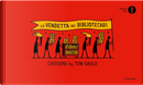 La vendetta dei bibliotecari by Tom Gauld