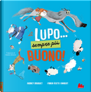 Il lupo... Sempre più buono! by Audrey Bouquet