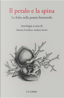Il petalo e la spina. La fiaba nella poesia femminile