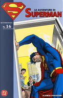 Le avventure di Superman. Vol. 16