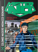 Mister No. Detective stories by Luigi Mignacco, Maurizio Colombo, Michele Masiero