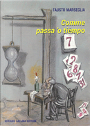 Comme passa 'o tiempo by Fausto Marseglia