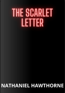 The Scarlet Letter by Nathaniel Hawthorne