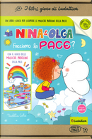 Facciamo la pace? Nina&Olga. I libri gioco di Nic by Nicoletta Costa