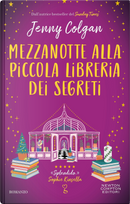 Mezzanotte alla piccola libreria dei segreti by Jenny Colgan