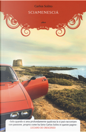 Sciamenescià by Carlos Solito