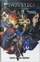 Injustice. Gods among us. Vol. 6 by Tom Taylor