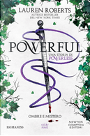 Powerful. Ombre e mistero. Una storia di Powerless by Lauren Roberts