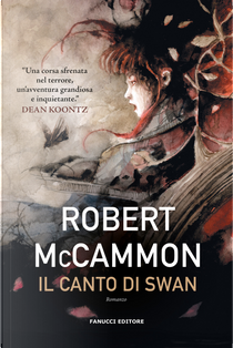 Il canto di Swan by Robert R. McCammon