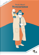 Noncuranze by Paolo Mauri