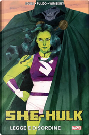 Legge e disordine. She-Hulk by Charles Soule