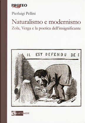 Naturalismo e modernismo. Zola, Verga e la poetica dell'insignificante by Pierluigi Pellini