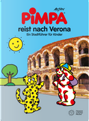 Pimpa reist nach Verona. Ein Stadtführer für Kinder by Francesco Tullio-Altan